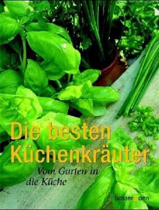 Die besten kuchenkrauter - die, vom